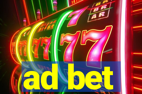 ad bet